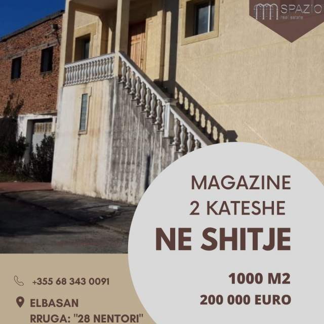 Elbasan, shitet magazine 1.000 m² 200.000 Euro (Rruga 28 nentori)