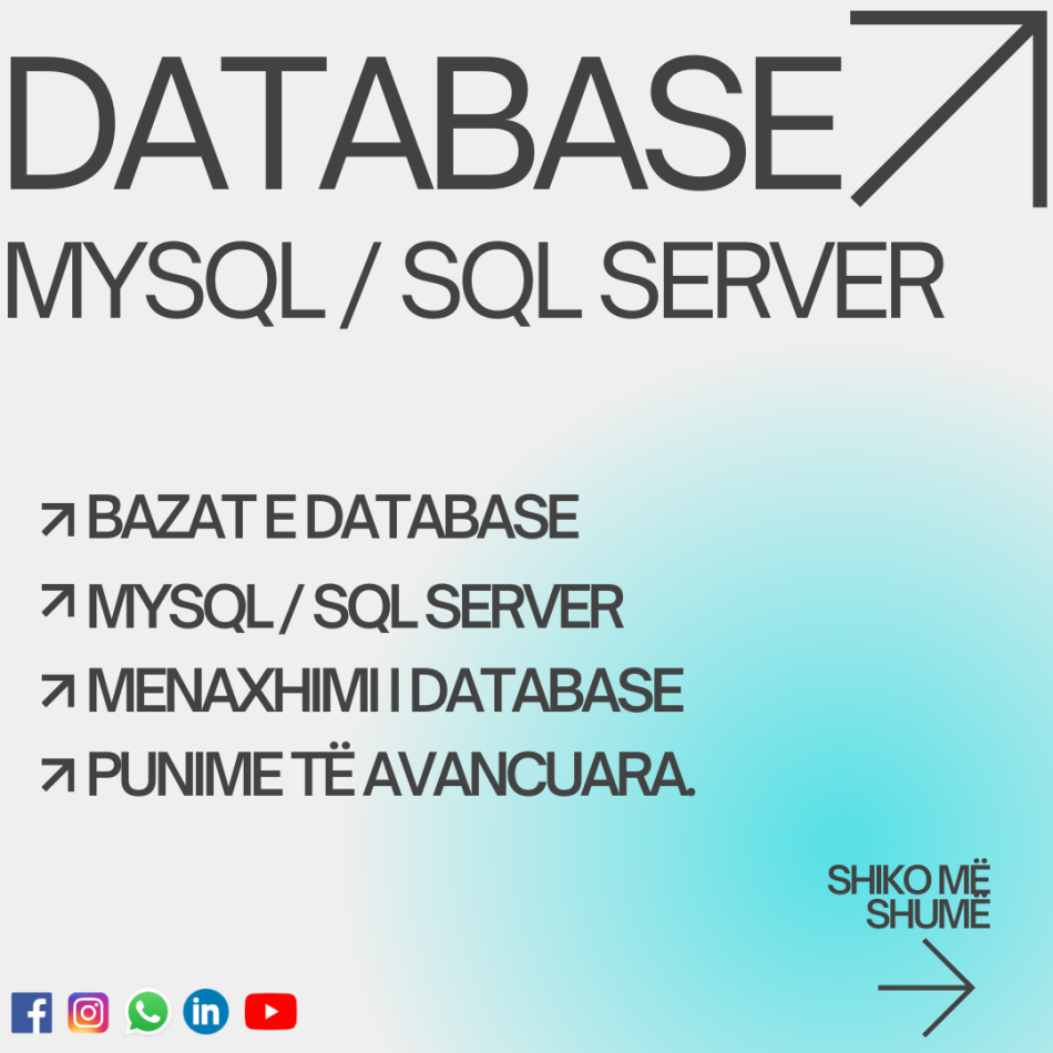 Database në MySQL Server ose SQL Server!