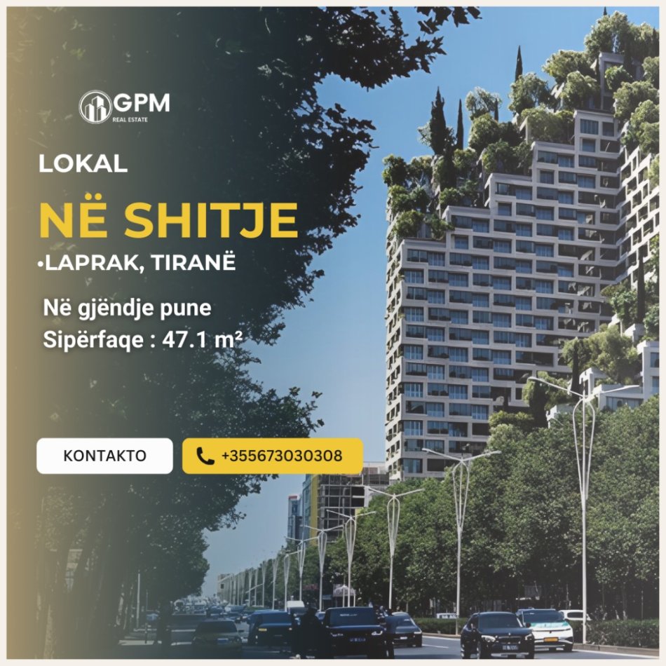 Tirane, shitet lokal Kati 0, 47 m² (Laprake)