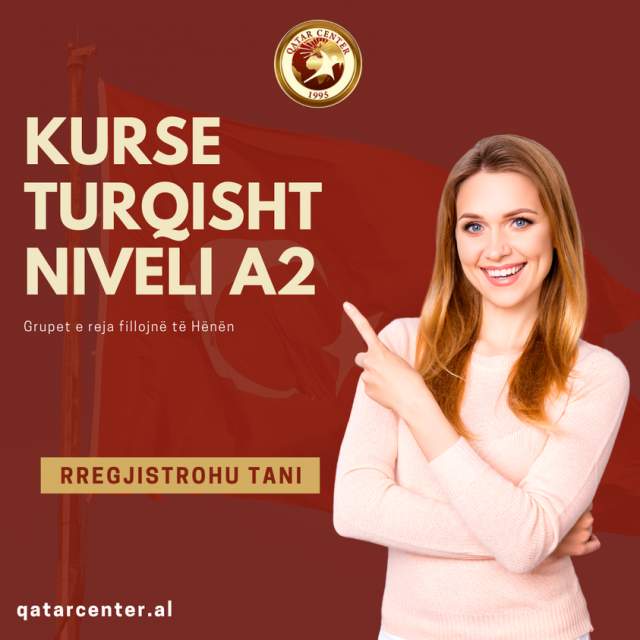 Tirane, ofrojme kurse gjuhe turqisht Kurse per gjuhen Turke niveli A2