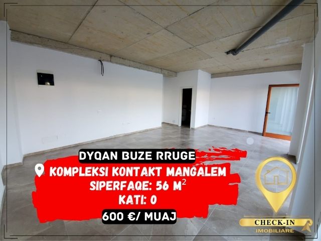 Tirane, jepet me qera dyqan Kati 0, 56 m² 600 Euro (Kompleksi Kontakt Mangalem)