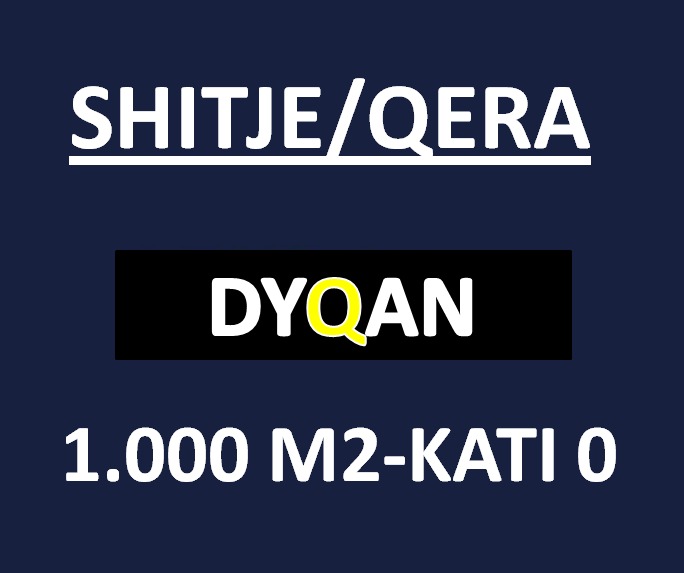JEPET ME QERA OSE SHITET 1000 M2 DYQAN PER AKTIVITETE TE NDRYSHME KATI 0 RR.KRYESORE-UNAZA E RE