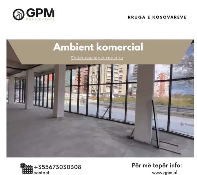 Tirane, shitet ose  jepet me qera ambjent biznesi Kati 0, 226 m2 dhe kati -1,  215 m2  tek Rruga e Kosovareve