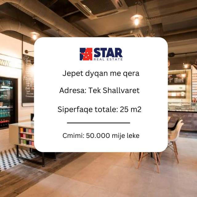 Tirane, jepet me qera dyqan 25 m² 50.000 Leke (Shallvaret)