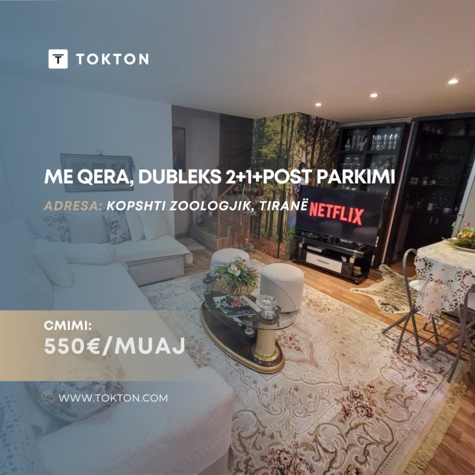Qera, Dubleks 2+1,Kopshti Zoologjik, Tiranë