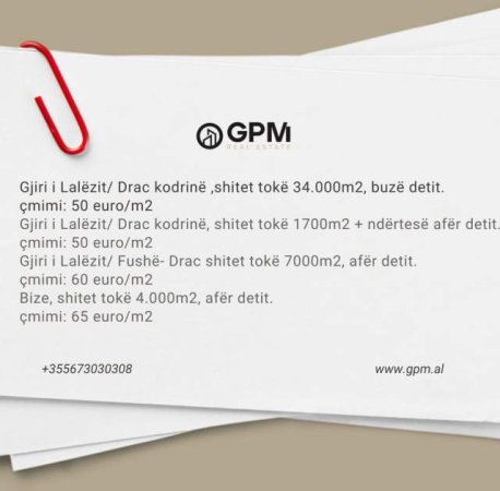Gjiri Lalezit, shes toke 34.000 m² 50 Euro/m2