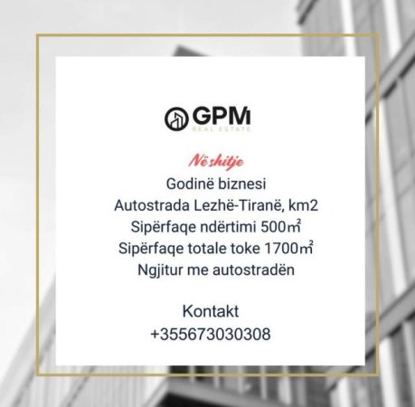 Lezhe, shitet ambjent biznesi 1.700 m² 290.000 Euro