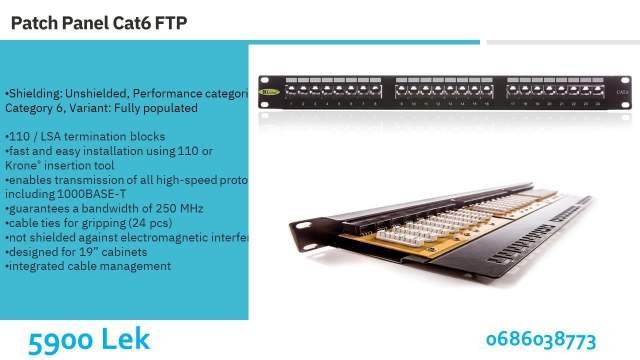 Tirane, shiten Patch Panel 5900.00 Leke