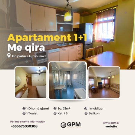 Shqiperi, jepet me qera apartament 1+1 Kati 6, 75 m² 500 € (ish parku i autobuzave)