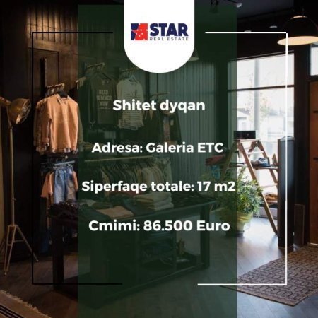 Tirane, shitet dyqan Kati 0, 17 m² 86.500 Euro (Adresa: Galeria ETC)